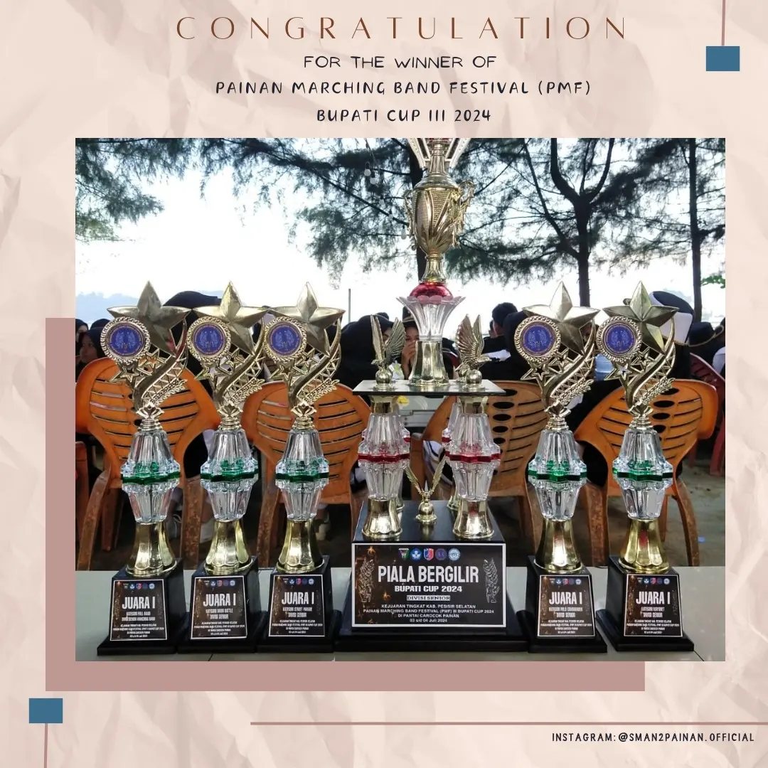 Berhasil Menyabet Piala Bergilir Dalam Ajang Painan Marching Band Festival (PMF) Bupati Cup III 2024